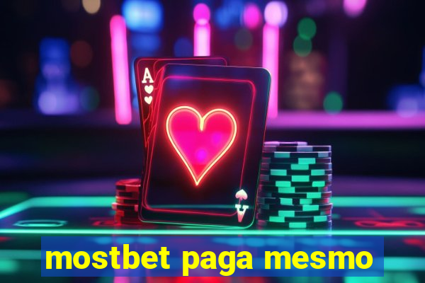 mostbet paga mesmo